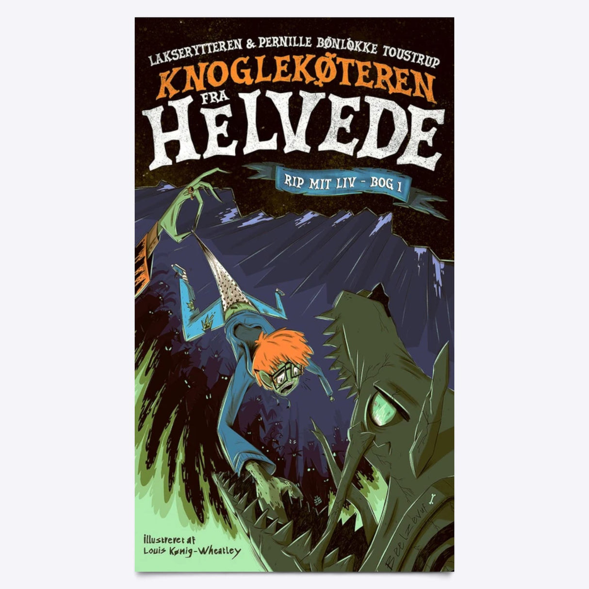 RIP mit liv 1 – Knoglekøteren fra Helvede (Bog)